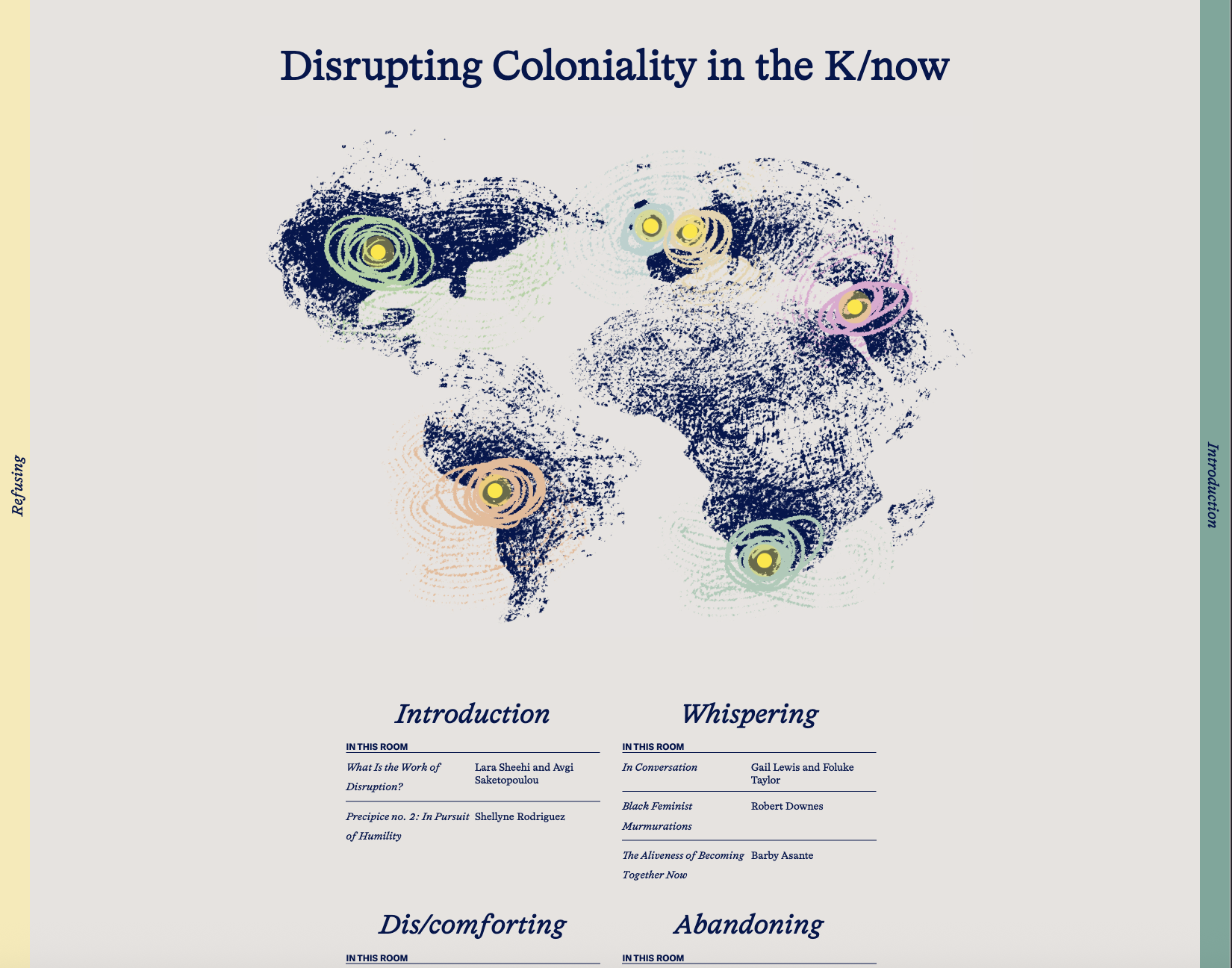 Screenshot of a web page titled “Disrupting Coloniality in the K/now” with a stylized map of the world marked by colorful target-like circles. The page introduces themed sections such as “Introduction,” “Whispering,” “Dis/comforting,” and “Abandoning,” each with a list of contributing authors and titles.